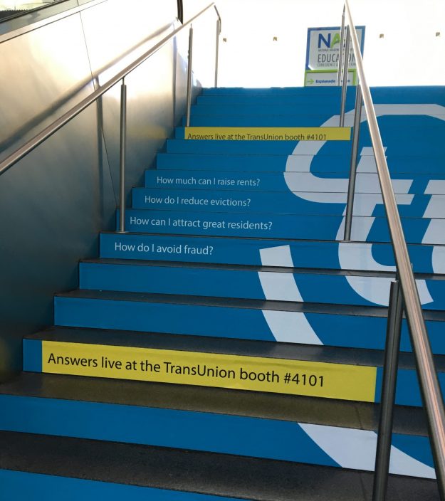 Stairways put messaging at eye level.