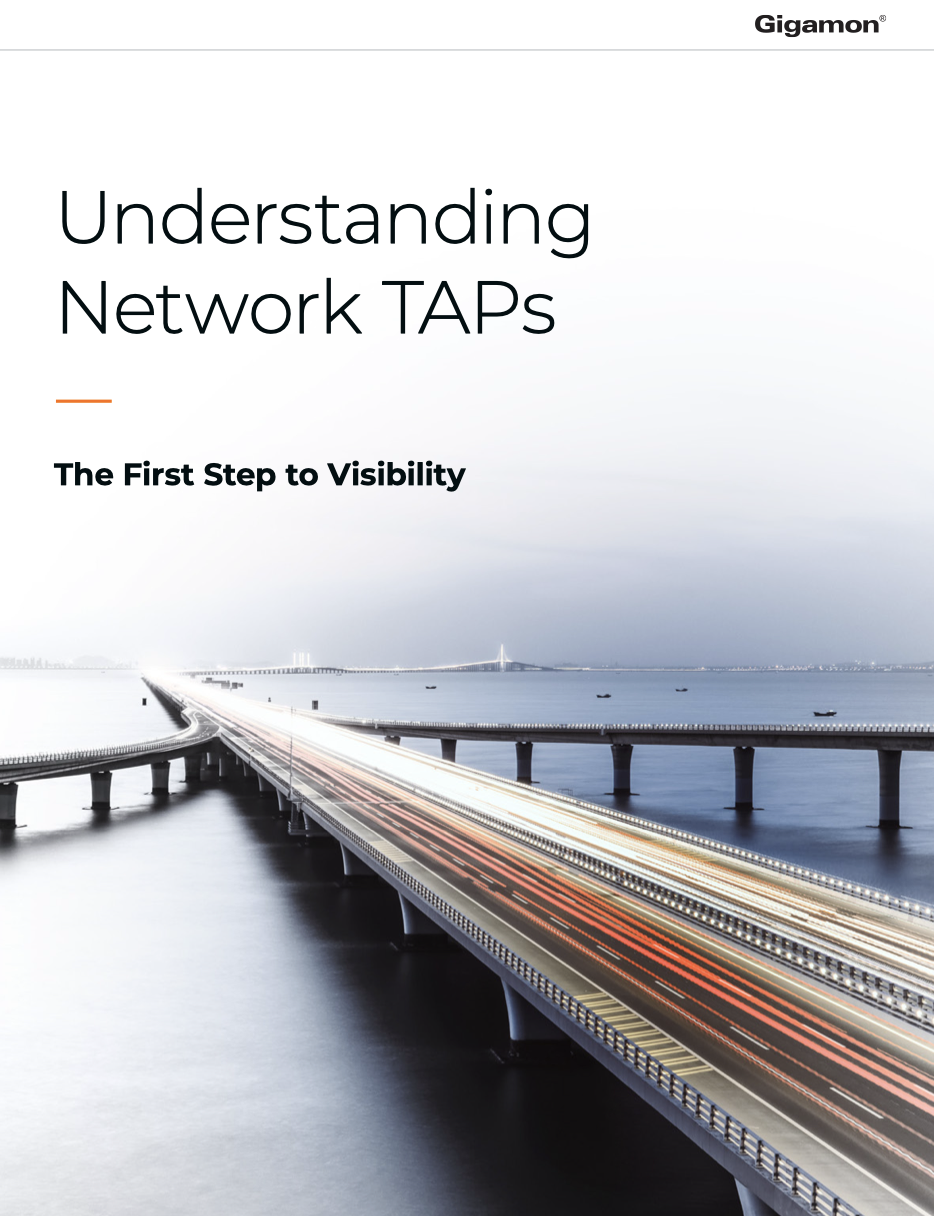 Cover page of Understanding Network TAPs-Gigamon showing the title and an image of a bridge over water.